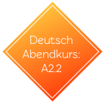 A2.2 Abendkurs - Anmeldungslink - Sprachschule Berlin